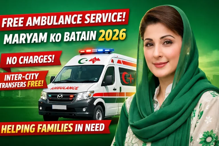 Maryam Ko Batain Free Ambulance Service 2026